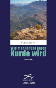 Marwan Ali Wie man in fünf Tagen Kurde wird