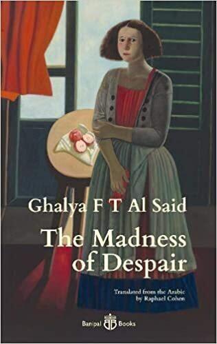 Ghalya F.T. Al Said The Madness of Despair