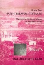 Helene Basu Habshi-Sklaven, Sidi-Fakire