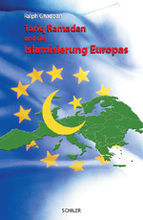 Ralph Ghadban Tariq Ramadan und die Islamisierung Europas